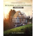 Building a Life with God: Workbook - Paperback