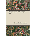 Bhagavad Gita - The Song of God - Paperback