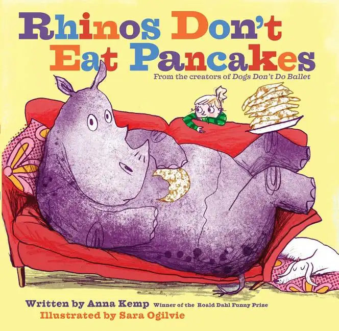 Rhinos Don't Eat Pancakes - Hardcover