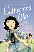 Catherine's War: A Graphic Novel - Paperback