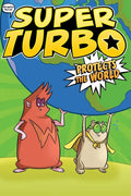 Super Turbo Protects the World - Paperback