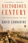 Victorious Century: The United Kingdom, 1800-1906 - Paperback