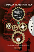 Sherlock Holmes Escape Book: Adventure of the Analytical Engine: Solve the Puzzles to Escape the Pages - Paperback