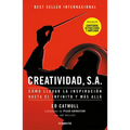 Creatividad, S.A.: Cómo Llevar La Inspiración Hasta El Infinito Y Más Allá (Ed. Ampliada) / Creativity, Inc. (the Expanded Edition) - Paperback