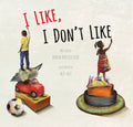 I Like, I Don't Like - Hardcover