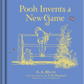 Winnie-The-Pooh: Pooh Invents a New Game - Hardcover