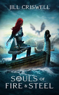 Souls of Fire and Steel - Paperback