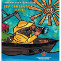 Sea Glass Jack's Myth: Franky The Cranky Crab - Hardcover