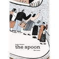 The Spoon - Hardcover
