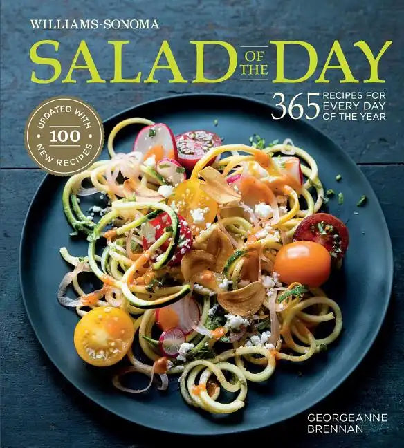 Salad of the Day (Revised): 365 Recipes for Every Day of the Year - Hardcover