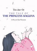 The Art of the Tale of the Princess Kaguya - Hardcover