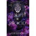 Touch of Blood Special Edition: A Dark Paranormal Romance - Paperback