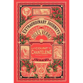 The Count of Chanteleine: A Tale of the French Revolution - Paperback