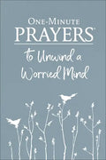 One-Minute Prayers to Unwind a Worried Mind - Hardcover