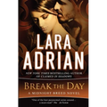 Break the Day: A Midnight Breed Novel - Paperback