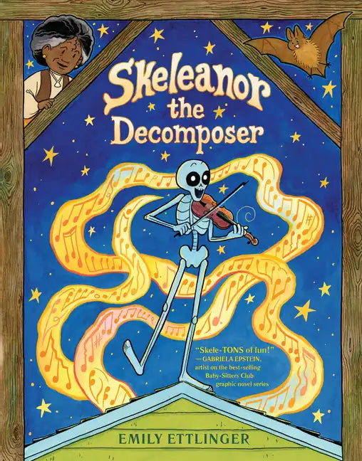 Skeleanor the Decomposer: A Graphic Novel - Hardcover