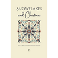 Snowflakes and Christmas: Magical Bilingual Stories in Norwegian and English - Paperback