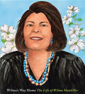 Wilma's Way Home: The Life of Wilma Mankiller - Hardcover
