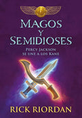 Magos Y Semidioses Percy Jackson Se Une a Los Kane/ Demigods & Magicians: Percy and Annabeth Meet the Kanes - Paperback