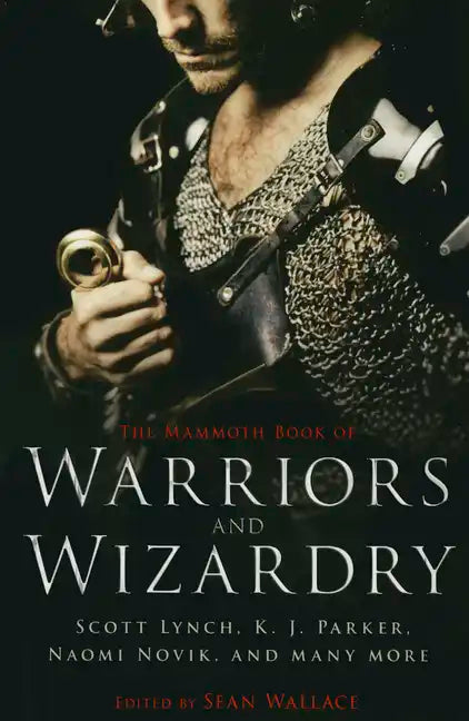 The Mammoth Book of Warriors and Wizardry - Paperback