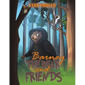 Barney the Bear and Friends - Paperback