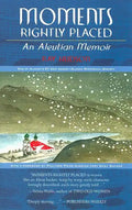 Moments Rightly Placed - Paperback