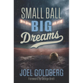 Small Ball Big Dreams - Paperback
