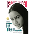 Cuando Era Puertorrique?a. 30 Aniversario / When I Was Puerto Rican. 30th Anniversary Edition - Paperback