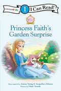 Princess Faith's Garden Surprise: Level 1 - Paperback