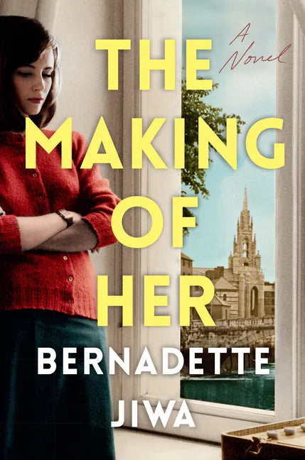 The Making of Her - Hardcover