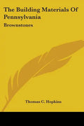 The Building Materials Of Pennsylvania: Brownstones - Paperback