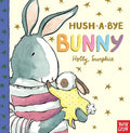 Hush-A-Bye Bunny - Board Book
