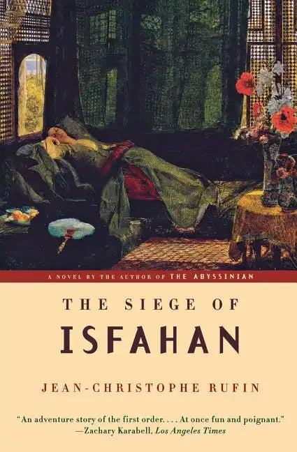The Siege of Isfahan - Paperback