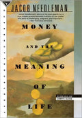 Money and the Meaning of Life - Paperback