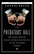 The Predators' Ball: The Inside Story of Drexel Burnham and the Rise of the Junkbond Raiders - Paperback