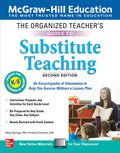The Organized Teacher's Guide to Substitute Teaching, Grades K-8, Second Edition - Paperback