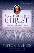 The Mystical Body of Christ - Paperback