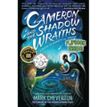 Cameron and the Shadow-wraiths: A Battle of Anxiety vs. Trust - Paperback