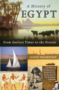 A History of Egypt: From Earliest Times to the Present - Paperback