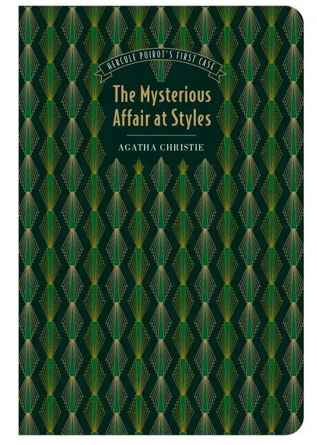 The Mysterious Affair at Styles - Hardcover