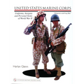 United States Marine Corps Uniforms, Insignia and Personal Items of World War II - Hardcover