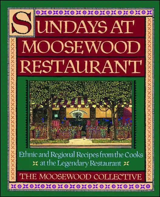 Sundays at Moosewood Restaurant: Sundays at Moosewood Restaurant - Paperback