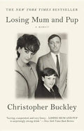Losing Mum and Pup: A Memoir - Paperback
