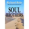 Soul Brothers: Men in the Bible Speak to Men Today - Revised Edition - Paperback