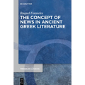 The Concept of News in Ancient Greek Literature - Paperback