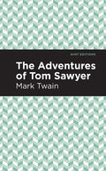 The Adventures of Tom Sawyer - Hardcover