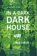 In a Dark Dark House: A Play - Paperback