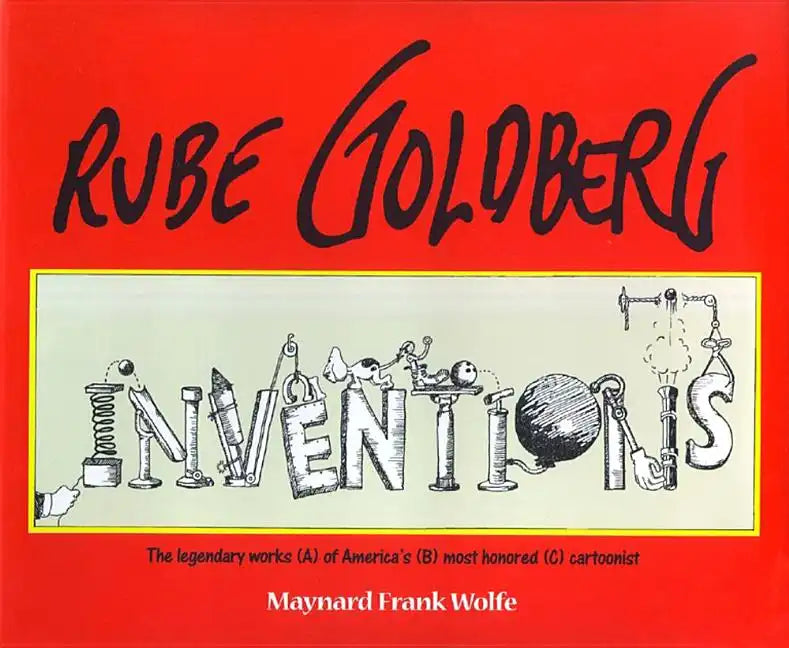 Rube Goldberg: Inventions! - Paperback