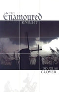 Enamoured Knight - Paperback