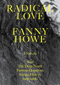 Radical Love: Five Novels - Paperback